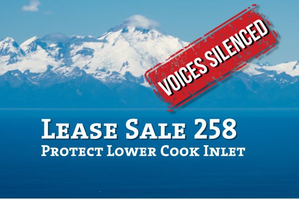 BOEM Is Silencing the Public on Cook Inlet Lease Sale 258 — Demand a Public Hearing Now